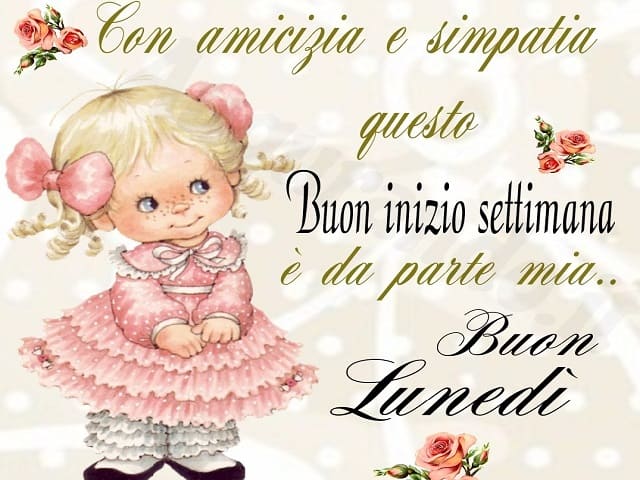 Con amicizia e simpatia questo buon inizio settimana è da parte mia... Buon lunedì.
