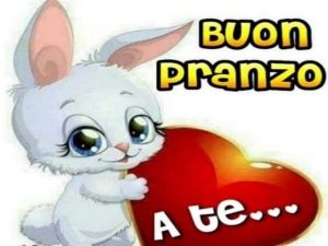 Buon pranzo a te.