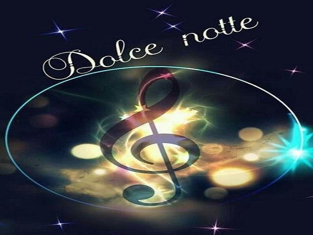 Dolce notte.