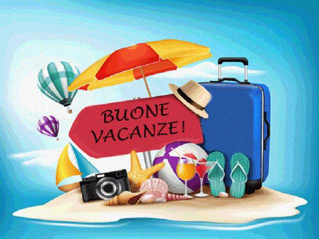 Buone vacanze!