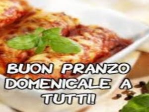 Buon pranzo domenicale a tutti!