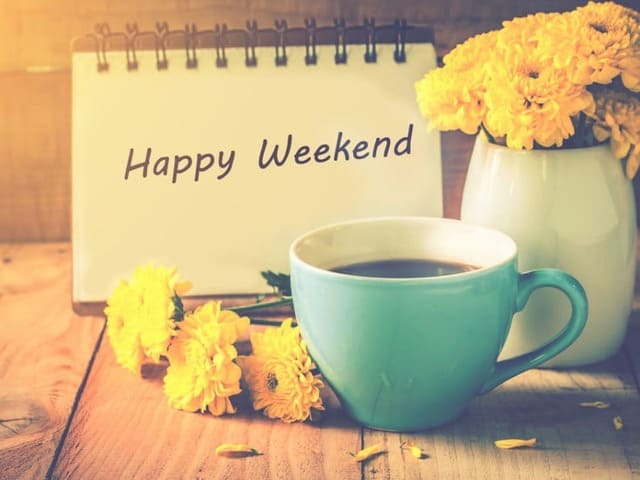 Happy Weekend (Felice Fine settimana)