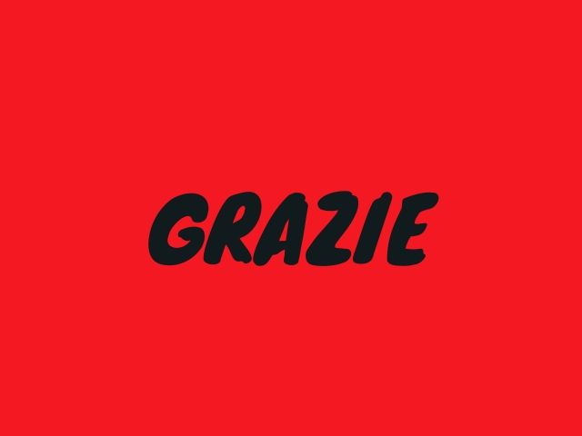 Grazie.