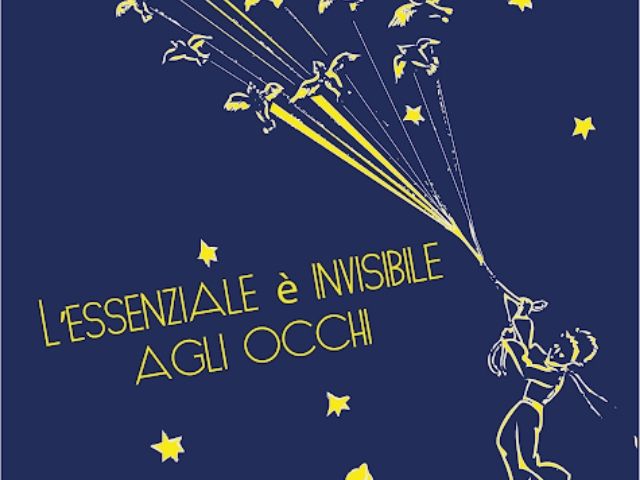 L'essenziale è invisibile agli occhi.
