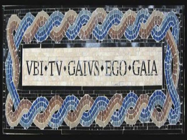 Ubi tu gaius ego gaia.(Dove tu sei felice, lo sarò anch’io.)(Formula matrimoniale latina)