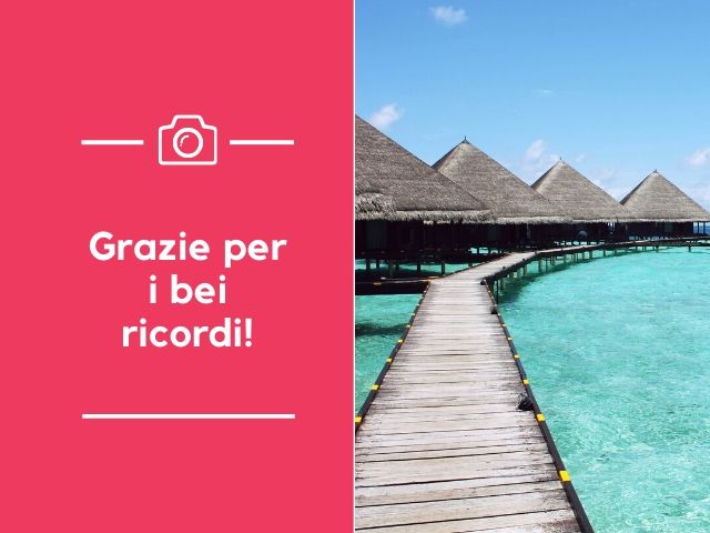 Grazie per i bei ricordi!