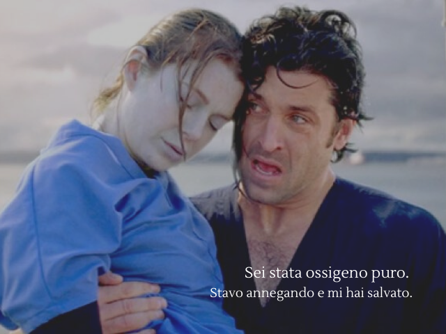 Sei stata ossigeno puro.Stavo annegando e mi hai salvato.