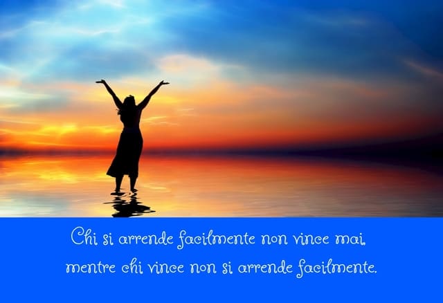 Chi si arrende facilmente non vince mai, mentre chi vince non si arrende facilmente.