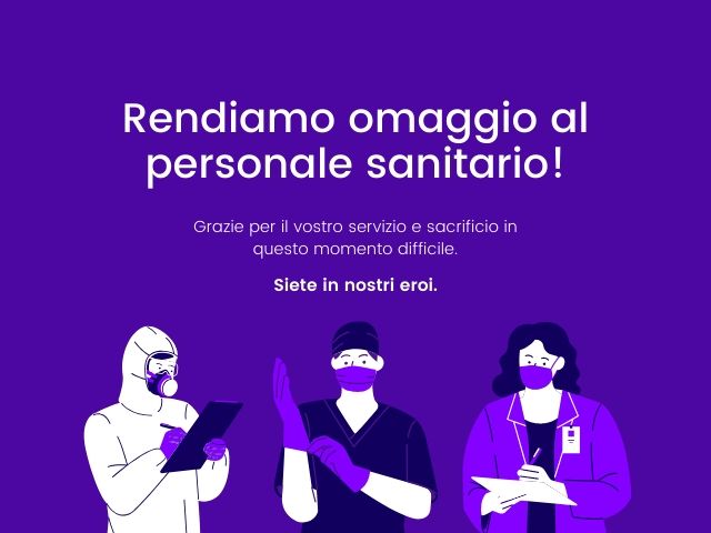 Rendiamo omaggio al personale sanitario! Grazie per il vostro servizio e sacrificio in questo momento difficile. Siete i nostri eroi.
