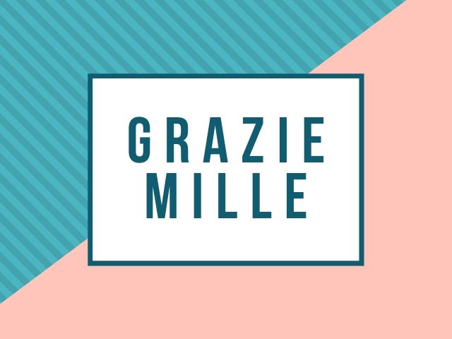 Grazie mille.