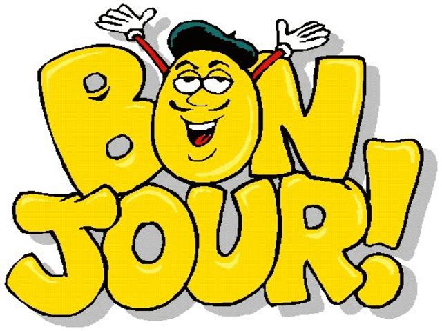 Bonjour! (Buongiorno)!