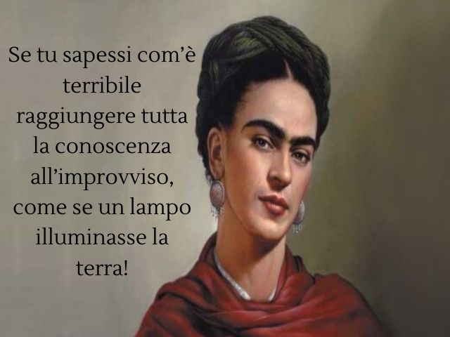 Se tu sapessi com'è terribile raggiungere tutta la conoscenza all'improvviso, come se un lampo illuminasse la terra!