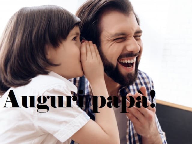 Auguri papà!