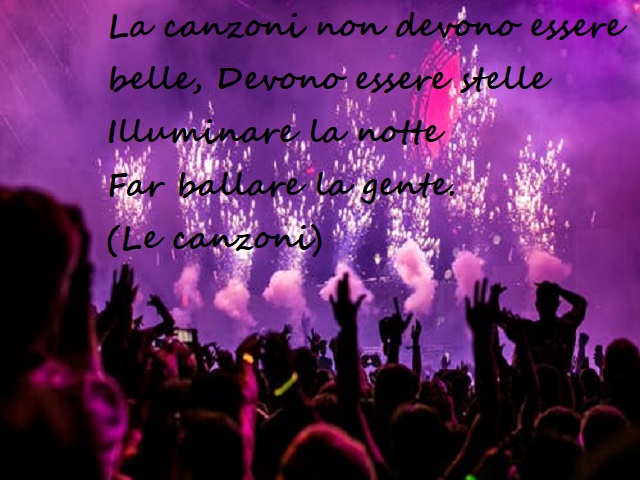 L’anima è pesanteDa portare addosso da soliPrendine un po’ della miaDammene un po’ della tuaE abbracciami forte.(Le canzoni)