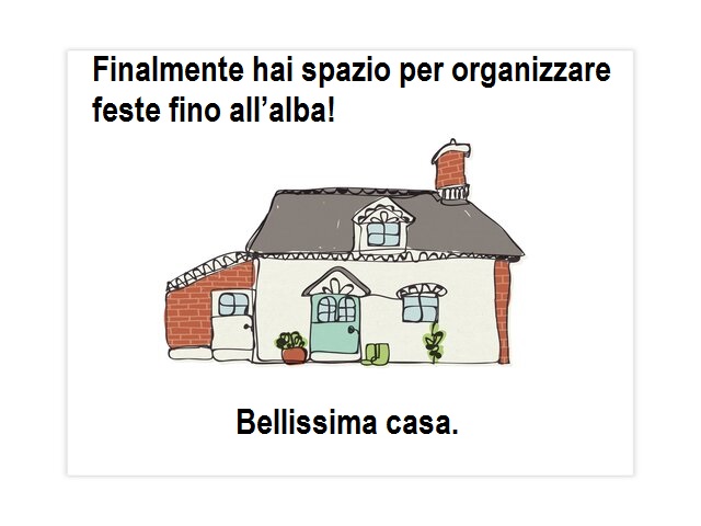 Finalmente hai spazio per organizzare feste fino all’alba! Bellissima casa.