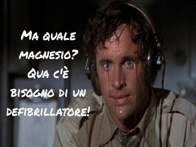 Ma quale magnesio? Qua c'è bisogno di un defibrillatore!