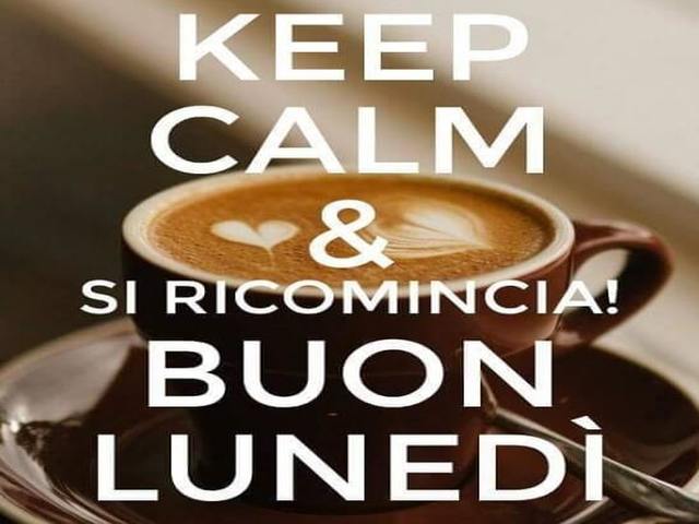 Keep calm and si ricomincia! Buon lunedì.