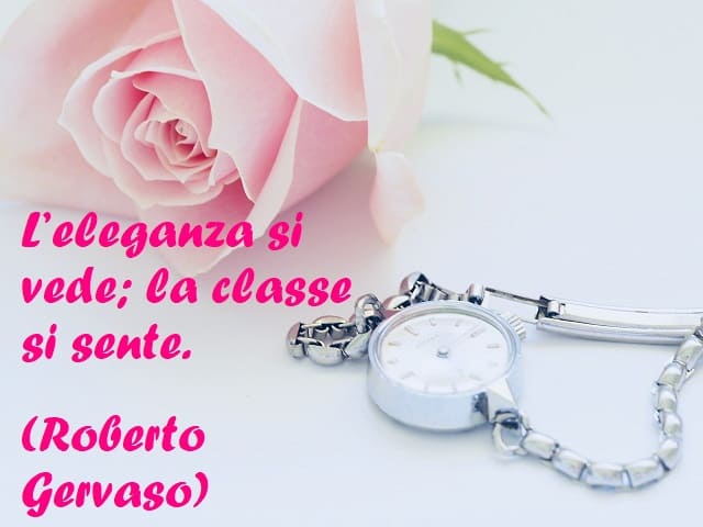 L'eleganza si vede; la classe si sente. (Roberto Gervaso)
