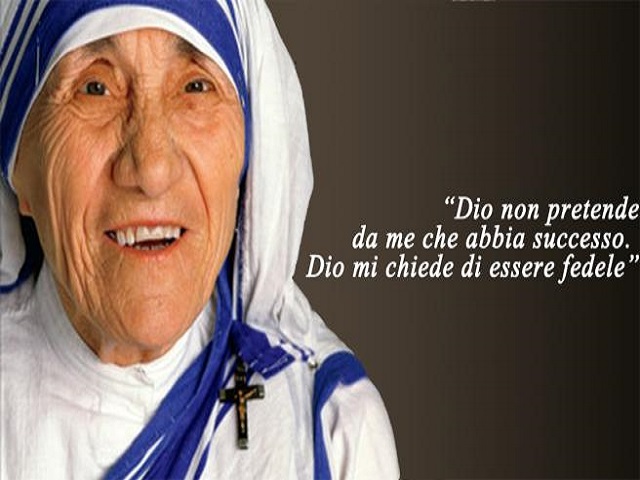 Dio non pretende da me che abbia successo. Dio mi chiede di essere fedele.