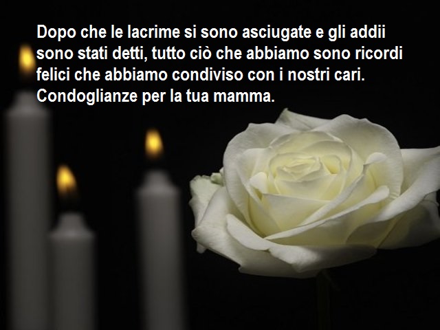 Dopo che le lacrime si sono asciugate e gli addii sono stati detti, tutto ciò che abbiamo sono ricordi felici che abbiamo condiviso con i nostri cari. Condoglianze per la tua mamma.
