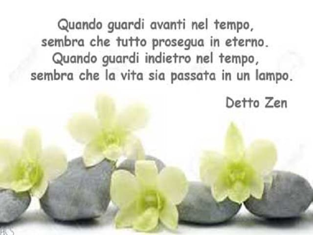 Quando guardi avanti nel tempo, sembra che tutto prosegua in eterno. Quando guardi indietro nel tempo, sembra che la vita sia passata in un lampo.