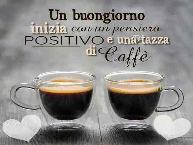 Un buongiorno inizia con un pensiero positivo e una tazza di caffè.