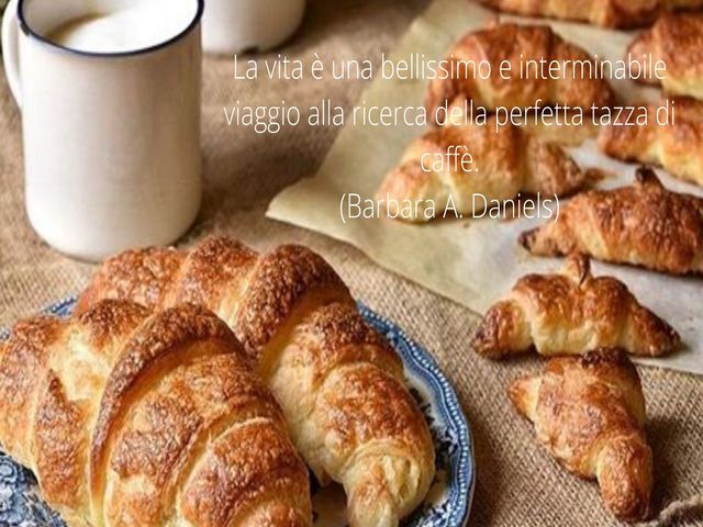 La vita è una bellissimo e interminabile viaggio alla ricerca della perfetta tazza di caffè. (Barbara A. Daniels)