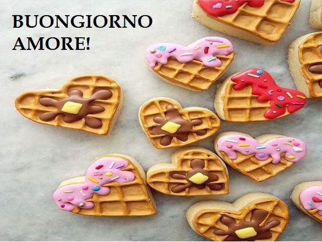 Buongiorno Amore!