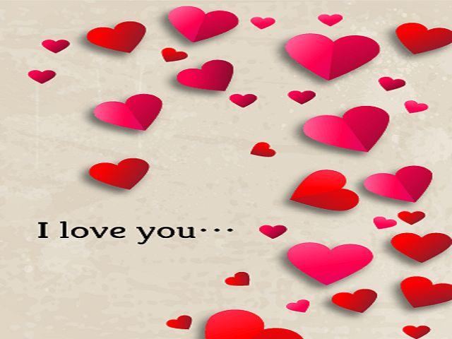 I love you...