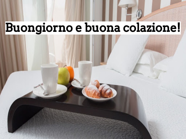 Buongiorno e buona colazione!