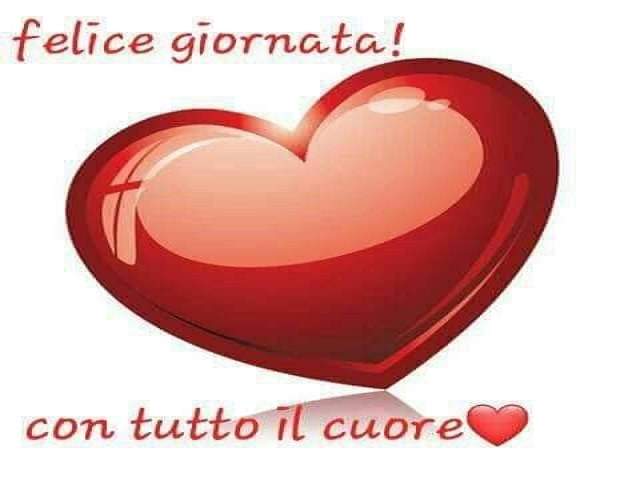 Felice giornata! Con tutto il cuore.