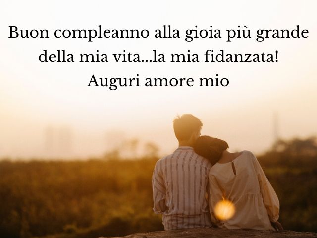 Buon compleanno alla gioia più grande della mia vita... la mia fidanzata! Auguri amore mio.