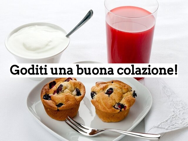 Goditi una buona colazione!