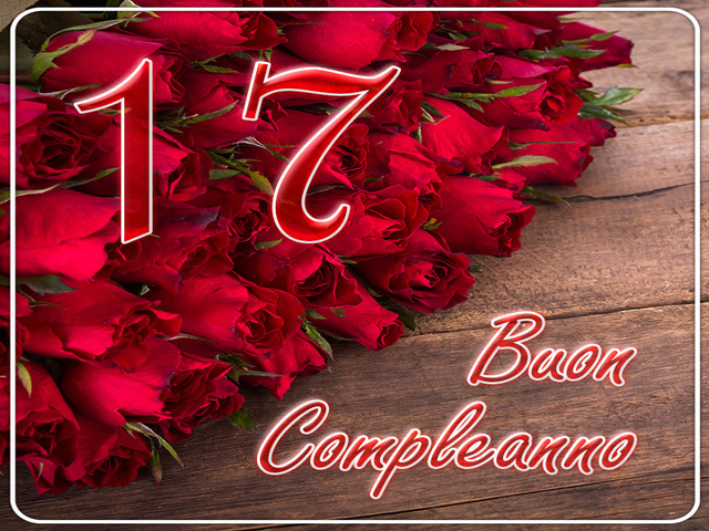 17 Buon compleanno