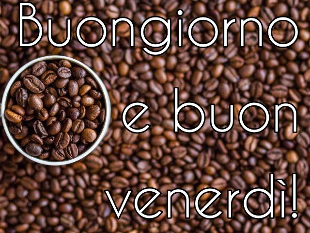 Buongiorno e buon venerdì.