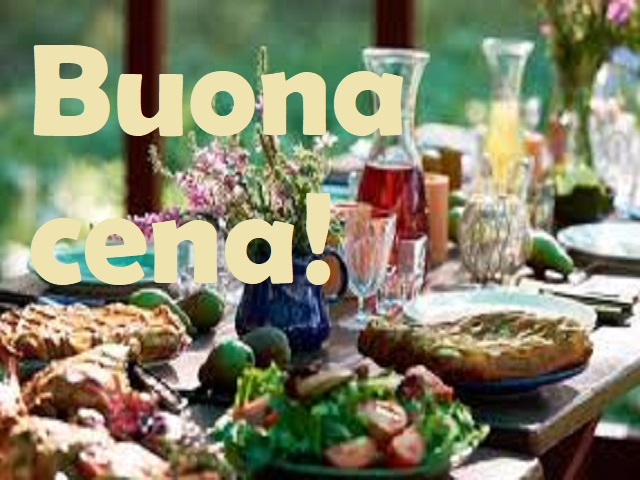 Buona cena!