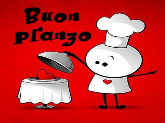 Buon pranzo.