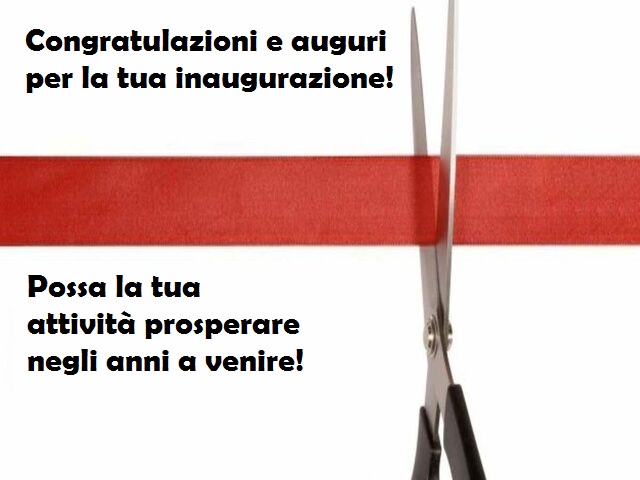 Congratulazioni e auguri per la tua inaugurazione! Possa la tua attività prosperare negli anni a venire!