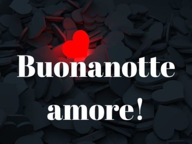 Buonanotte amore!