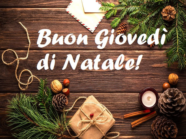 Buon Giovedì di Natale!