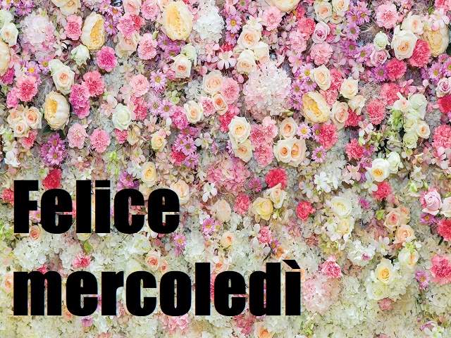 Felice mercoledì