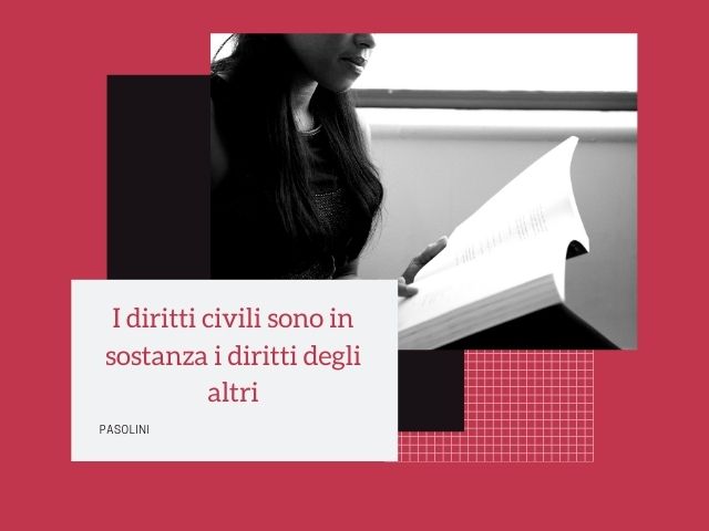 I diritti civili sono in sostanza i diritti degli altri