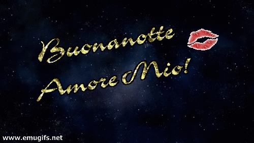 Buonanotte amore mio!