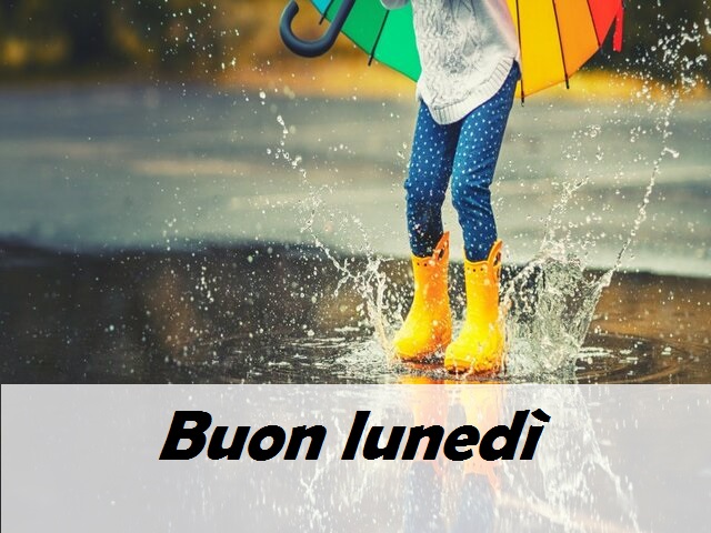 Buon lunedì