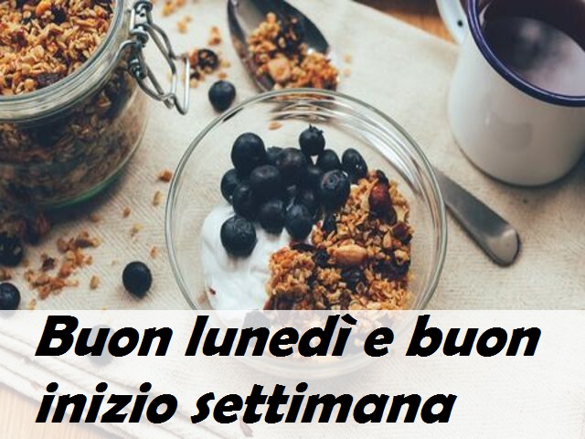 Buon lunedì e buon inizio settimana