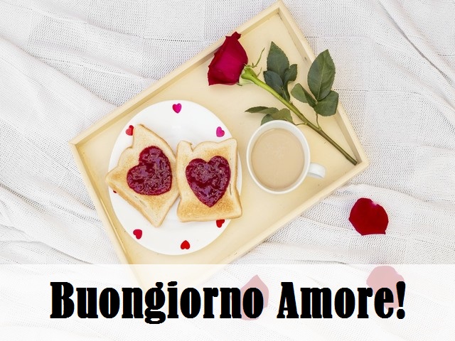 Buongiorno Amore!