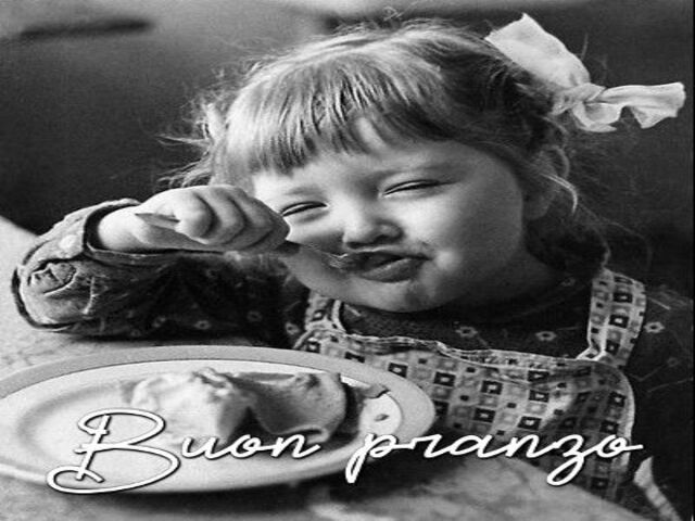 Buon pranzo.