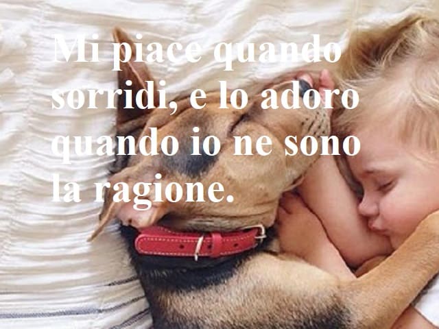 Mi piace quando sorridi, e adoro quando io ne sono la ragione.