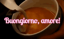 Buongiorno, amore!
