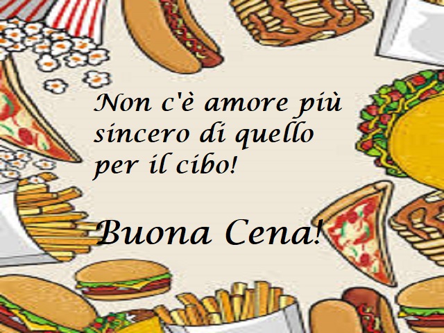 Non c'è amore più sincero di quello per il cibo! Buona cena!